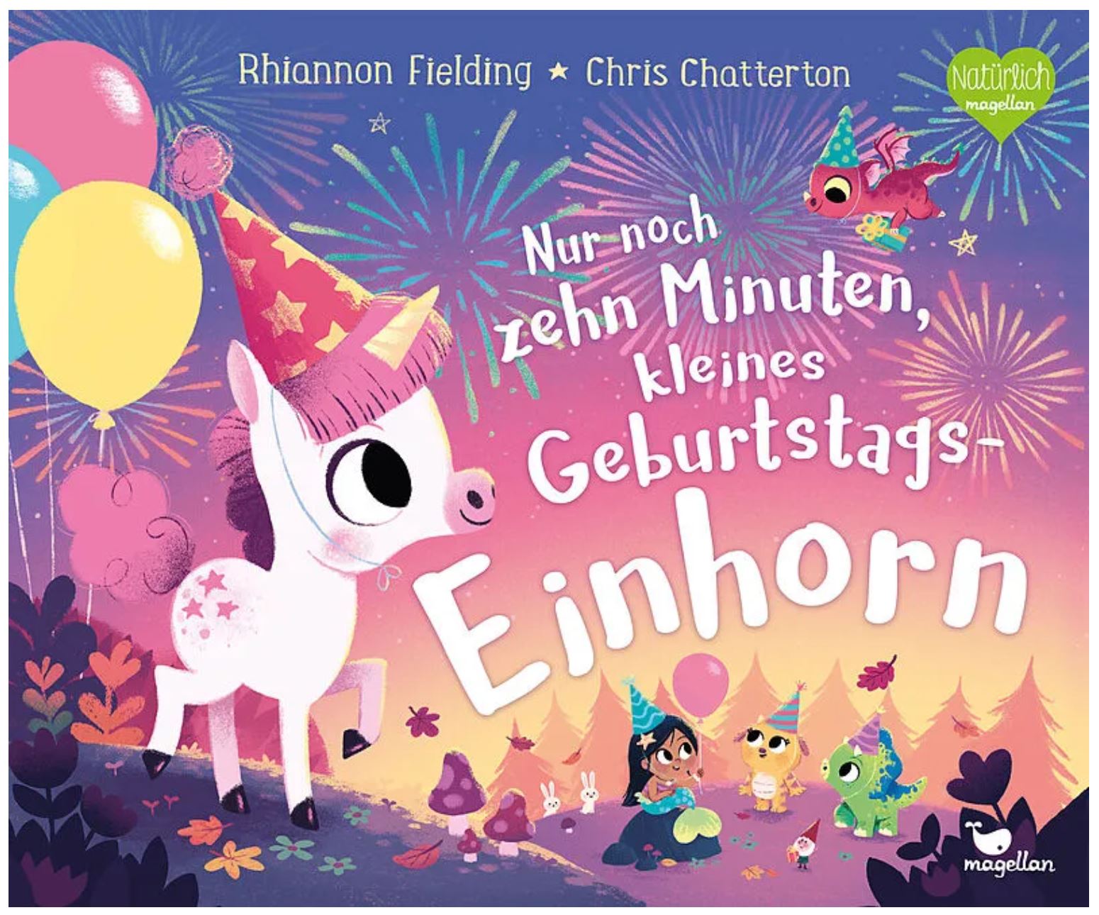 Ein farbenfrohes Kinderbuchcover von Nila Kids zeigt ein süßes Einhorn mit Partyhut, umgeben von Luftballons, Konfetti und Tieren mit festlichen Hüten. Der deutsche Titel lautet „Nur noch zehn Minuten kleines Geburtstagseinhorn“ von Rhiannon Fielding und Chris Chatterton – ein ideales Geburtstagsgeschenk für Jungen.